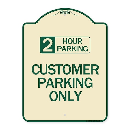 Signmission 2 Hour Parking Customer Parking Heavy-Gauge Aluminum Architectural Sign, 24" x 18", TG-1824-24500 A-DES-TG-1824-24500